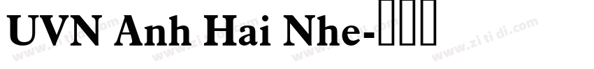 UVN Anh Hai Nhe字体转换